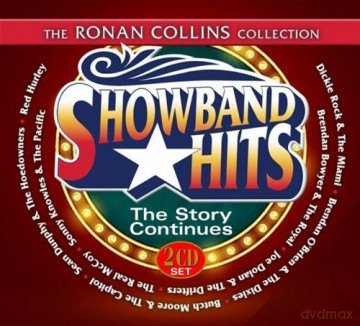 The Ronan Collins Collection: Showband Hits The Story Continues [2CD]