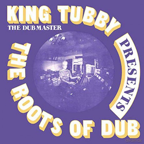 King Tubby: The Roots Of Dub [CD]