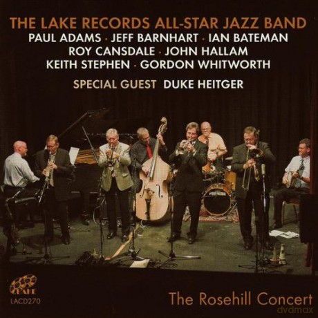 Lake Records Jazz Band: The Rosehill Concert [2CD]