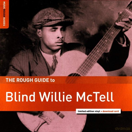 Blind Willie Mctell: The Rough Guide To Blind Willie Mctell [Winyl]