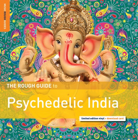 The Rough Guide To Psychedelic India [CD]