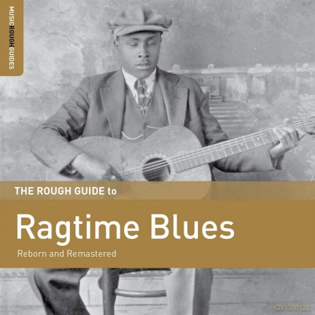 The Rough Guide To Ragtime Blues [CD]