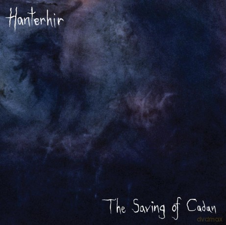 Hanterhir: The Saving Of Cadan [2CD]