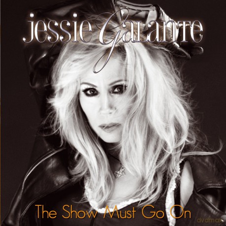 Jessie Galante: The Show Must Go On [CD]