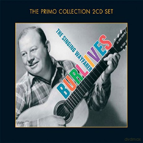 Burl Ives: The Singing Wayfarer [2CD]