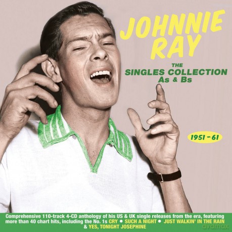 Johnnie Ray: The Singles Collection As & Bs 1951-61 [4CD]