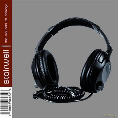 Stairwell: The Sounds Of Change [CD]