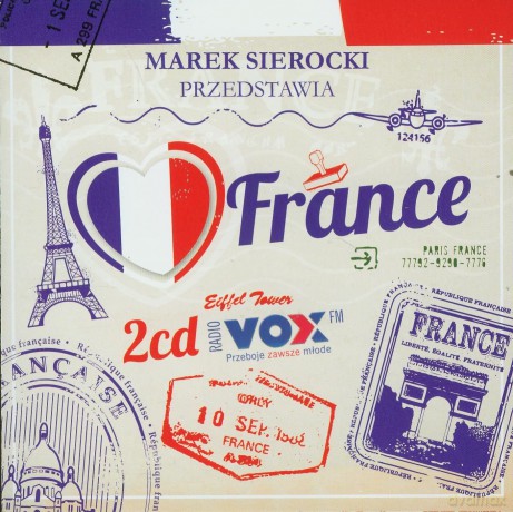 Marek Sierocki Przedstawia: I Love France [2CD]