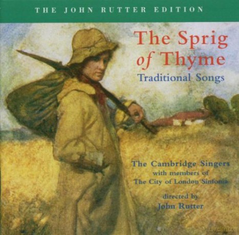 Cambridge Singersrutter: The Sprig Of Thyme [CD]