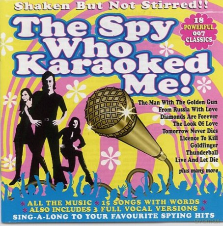 The Spy Who Karaoked Me! [CD]