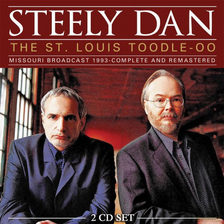 Steely Dan: The St. Louis Toodle-Oo [2CD]