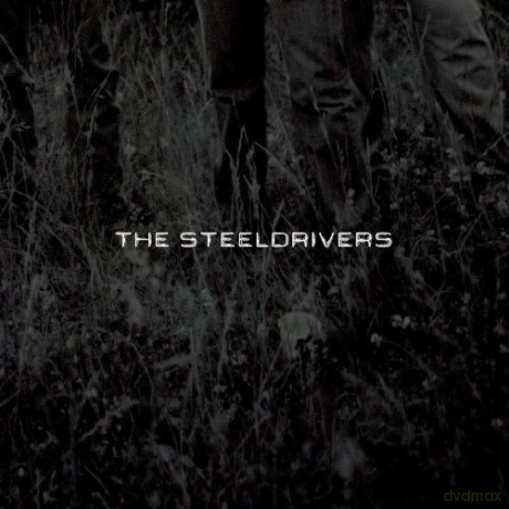 Steeldrivers: The Steeldrivers [CD]