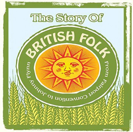 The Story Of British Folk [2CD]