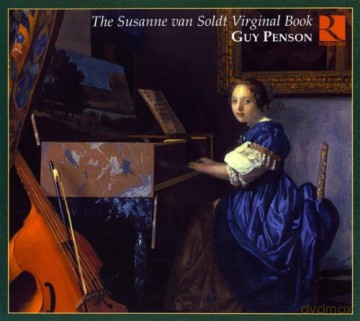 Guy Penson: The Susanne Van Soldt Virginal Book [CD]