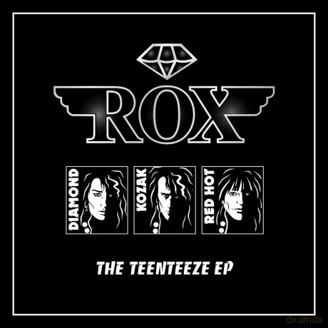 Rox: The Teenteeze EP [CD]