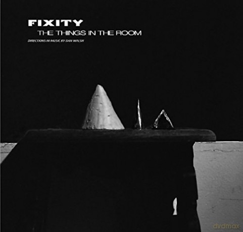 Fixity: The Things In The Room [CD]