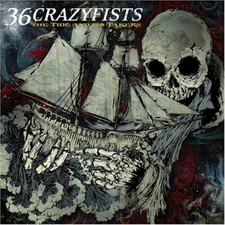 36 Crazyfists: The Tide And Its Takers [CD]