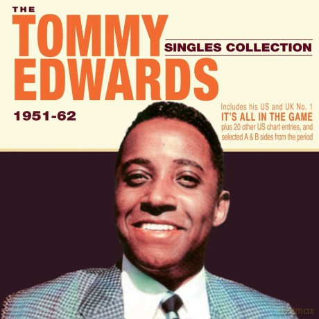Tommy Edwards: The Tommy Edwards Singles Collection 1951-62 [2CD]