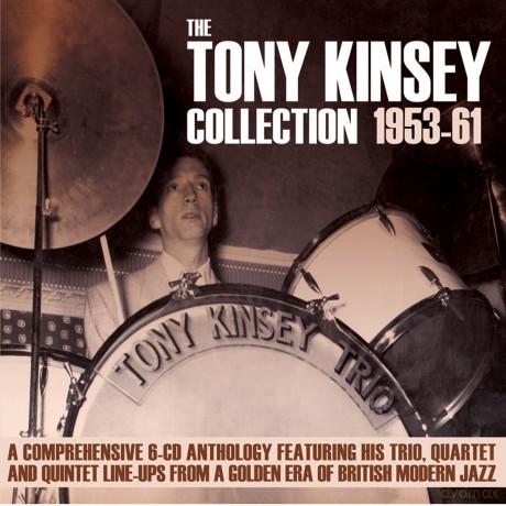 Tony Kinsey: The Tony Kinsey Collection 1953-61 [6CD]