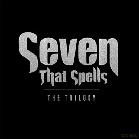 Seven That Spells: The Trilogy [3CD]