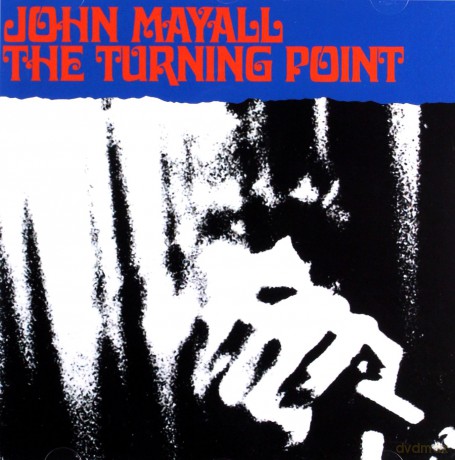 John Mayall: The Turning Point [CD]