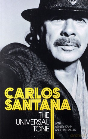 Carlos Santana: The Universal Tone [KSIĄŻKA]