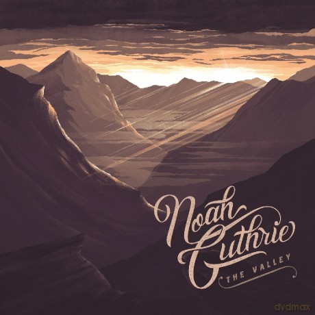 Noah Guthrie: The Valley [CD]