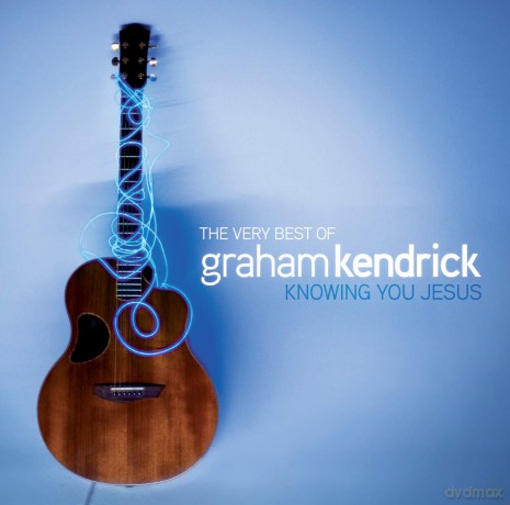 Graham Kendrick: The Very Best Of-Knowing You Jesus [2CD]