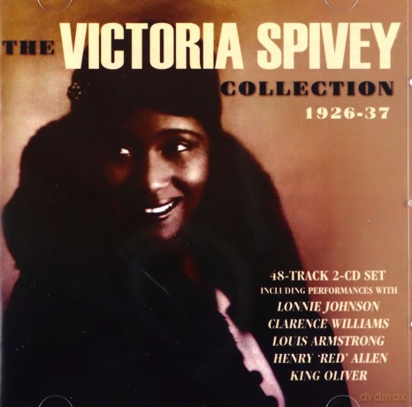 Victoria Spivey: The Victoria Spivey Collection 1926-1937 [2CD]