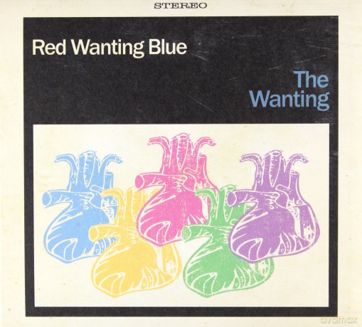 Red Wanting Blue: The Wanting [CD]