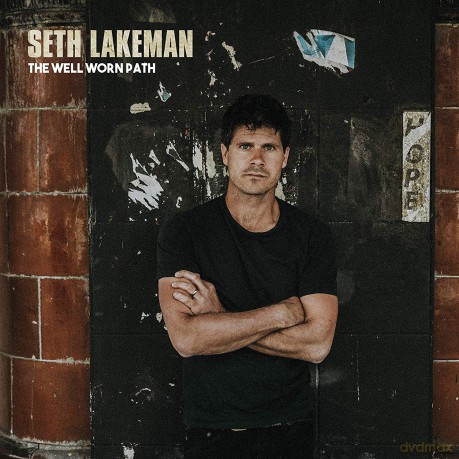 Seth Lakeman: The Well Worn Path [CD]