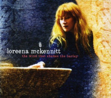 Loreena Mckennitt: The Wind That Shakes The Barley [CD]