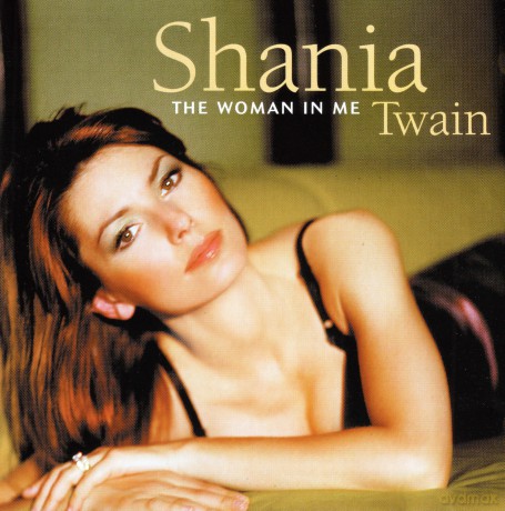 Shania Twain: The Woman In Me [CD]