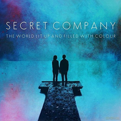 Secret Company: The World Lit Up And Filled With Colour [Winyl]