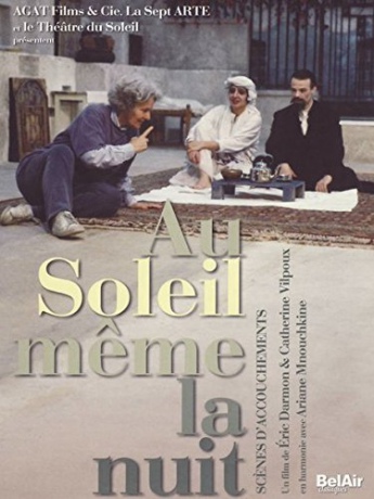 Ariane Mnouchkine: Theatre Du Soleil [DVD]