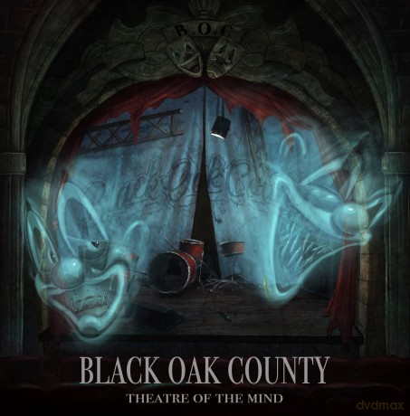 Black Oak County: Theatre Of The Mind [CD]