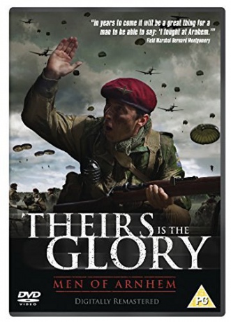 Theirs Is The Glory Remastered 70Th Anniversary [DVD]