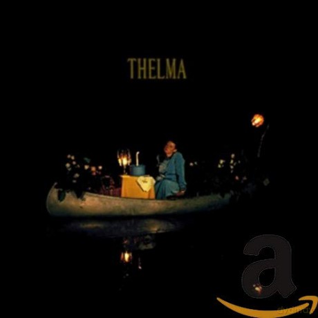 Thelma: Thelma [CD]