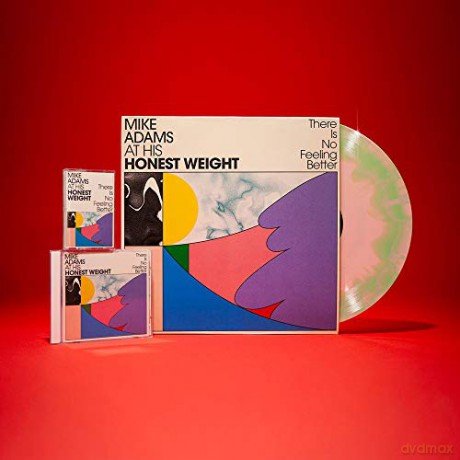 Mike Adams At His Honest Weight: There Is No Feeling Better [CD]