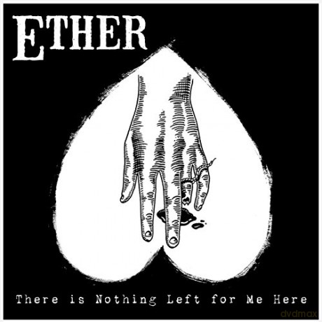 Ether: There Is Nothing Left For Me [CD]