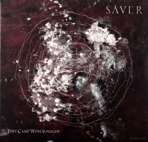 Saver: They Came With Sunlight [CD]