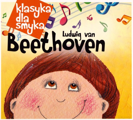 Klasyka Dla Smyka: Beethoven (digipack) [CD]