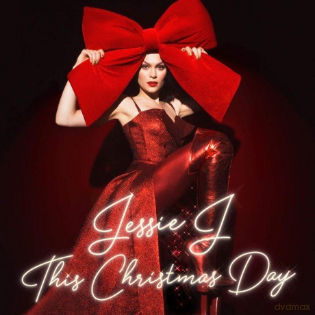 Jessie J: This Christmas Day [CD]