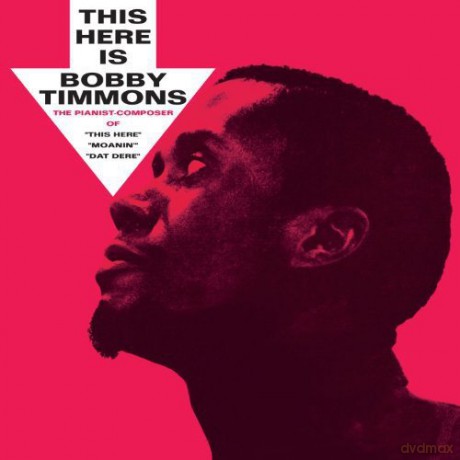 Bobby Timmons: This Here Is Bobby Timmons [CD]