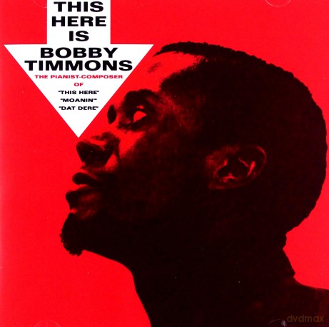 Bobby Timmons: This Here Is Bobby Timmons [CD]
