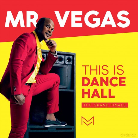 Mr. Vegas: This Is Dancehall (The Grand Finale) [CD]