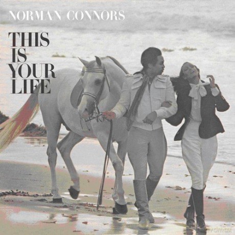 Norman Connors: This Is Your Life [CD]