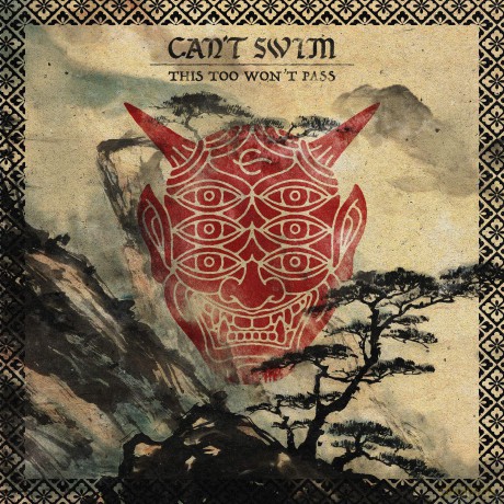 Cant Swim: This Too Wont Pass [CD]