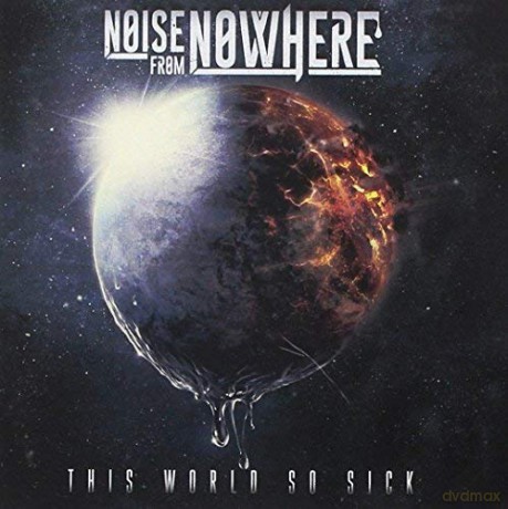 Noise From Nowhere: This World So Sick [CD]