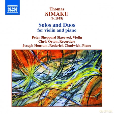 Peter Sheppard Skaerved: Thomas Simaku: Solos And Duos For Violin And Piano [CD]